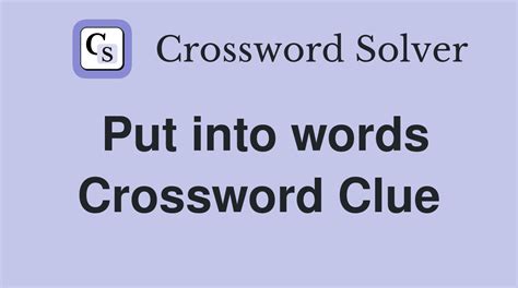puts into print crossword clue.